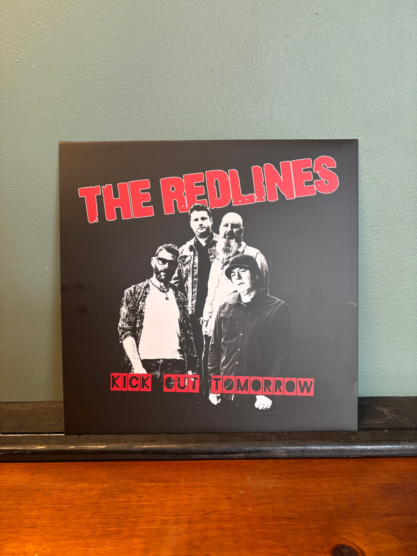 The Redlines KICK OUT TOMORROW Vinyl