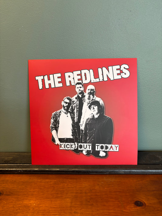 The Redlines KICK OUT TOMORROW Vinyl